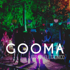 GOOMA - Arraia Eletronico 2025