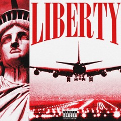 Liberty (OUT NOW ON ALL PLATFORMS)