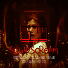 Dreamcatcher VS Squid Game - SQUID Scream (SBU Beats Edit)