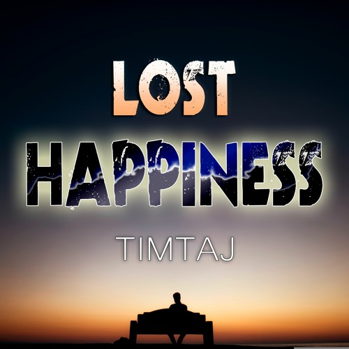 Lost Happiness (No Drums)