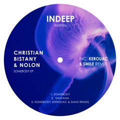 Christian Bistany & Nolon - Somebody (Original Mix)