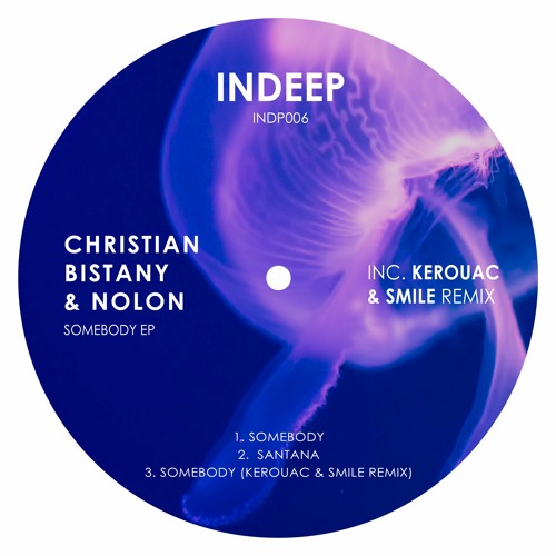 Christian Bistany & Nolon - Somebody (Original Mix)