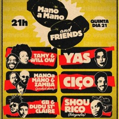 mano a mano and friends @ Nosso Parque
