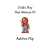 Descargar video: Child's Play - That Mexican OT (Ashton Bootleg) Free Download