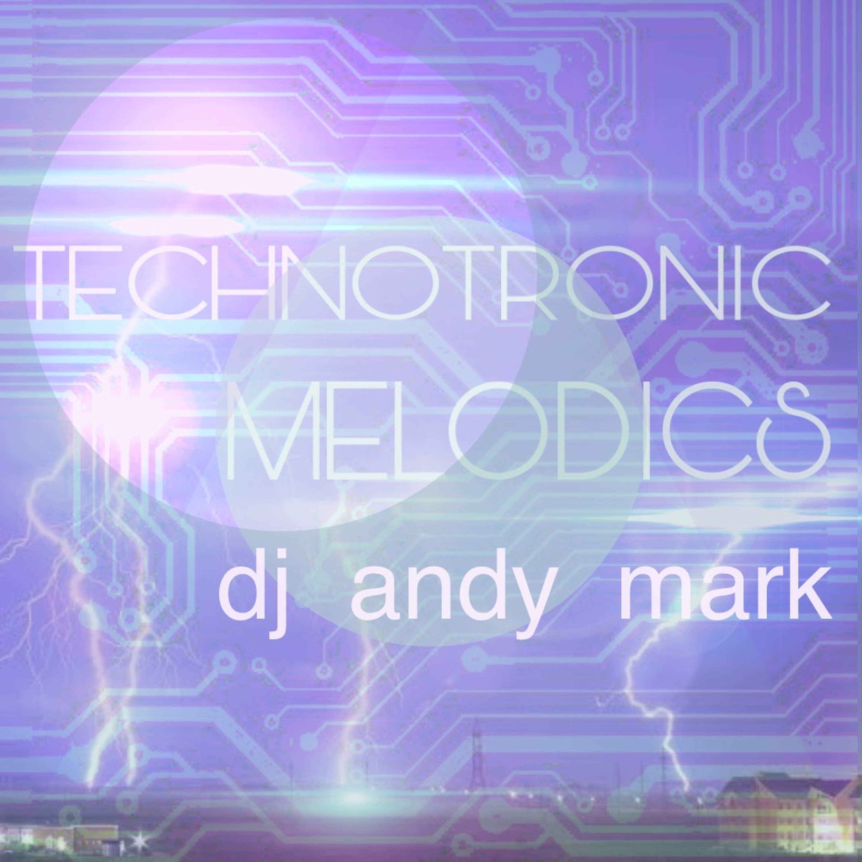 TECCHNOTRONIC MELODICS episode artwork