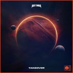 Arythma - Takeover [Velocity Release]
