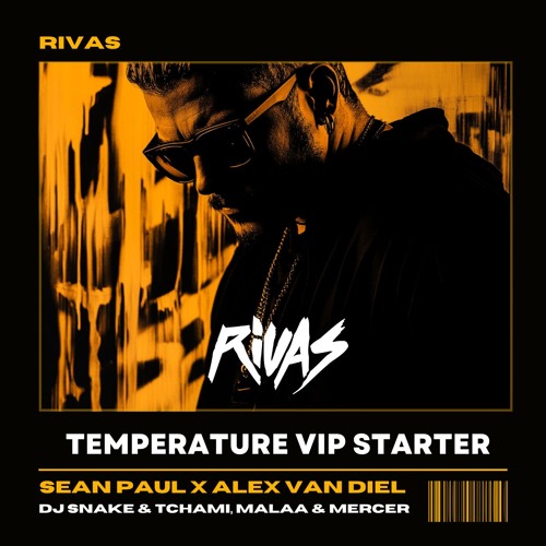 Temperature VIP Starter (Rivas 'Made In France' Edit)