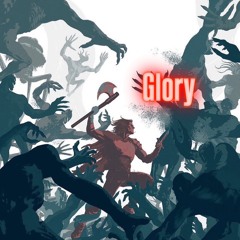 Glory