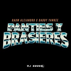 Rauw Alejandro x Daddy Yankee - Panties y Brasieres (Gazza Edit) COPYRIGHT