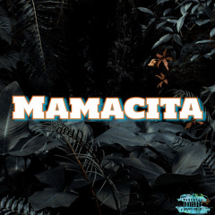 mamacita