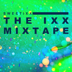 The IXX Mixtape 257