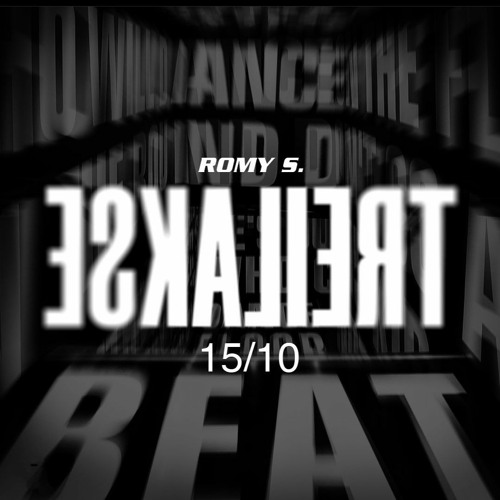 ESKALIERT @ Romy S. 15.10.2022 [Tech House]