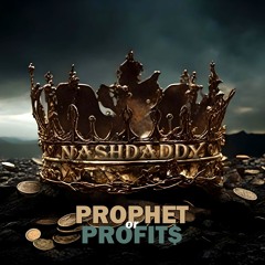 PROPHET or PROFIT$