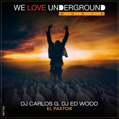DJ Carlos G, Dj Ed Wood - El Pastor - Preview