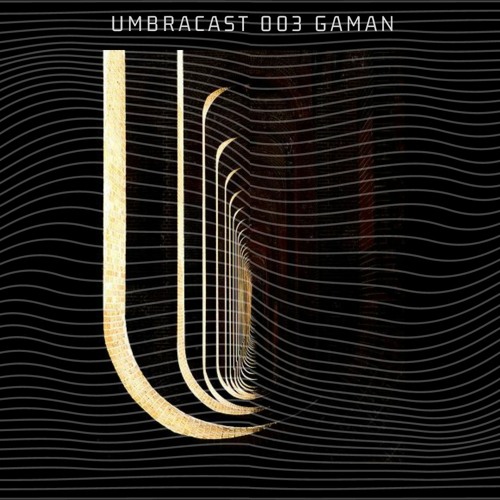 umbracast 003 Gaman