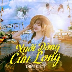Xuôi Dòng Cửu Long Lofi Ver - DIỆU KIÊN (HuyProd Remix)