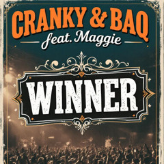 BAQ & Cranky feat. Maggie - Winner