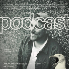 Set of the Day Podcast - 898 - Adrinalin (Aykaramba Special)