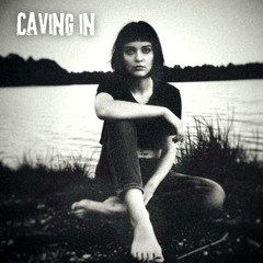 Caving in