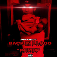 Back In Blood (Remix)