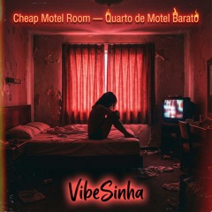 Cheap Motel Room — Quarto de Motel Barato