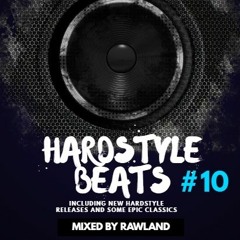 HARDSTYLE BEATS 2023 #10  (mixed by RAWLAND)