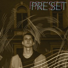 PRE'SET (LVDISCORD | )