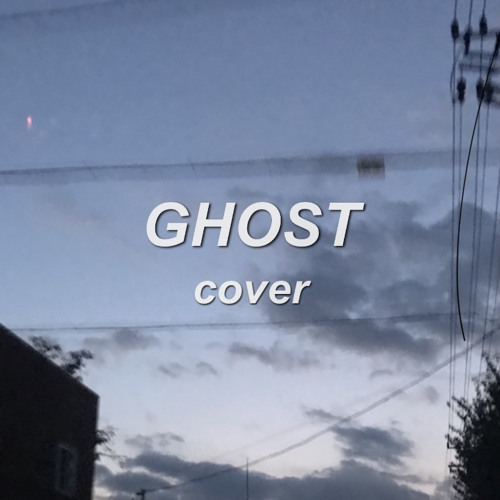 Ghost - Justin Bieber (acoustic cover)