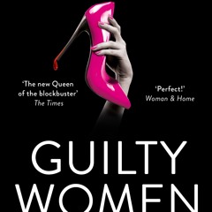 [Read] Online Guilty Women BY : Melanie Blake