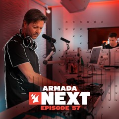 Armada Next - Episode 57