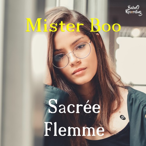 Sacrée Flemme