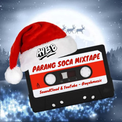 Parang Soca Mixtape