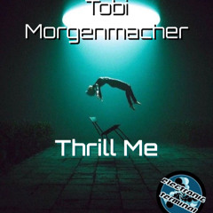 Thrill Me