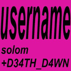 username w/ D34TH_D4WN