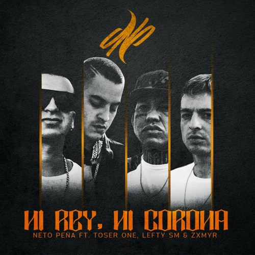 Ni Rey, Ni Corona