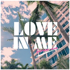 LOVE IN ME #2 - [FURIOUS MIX]