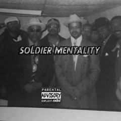 soldier mentality