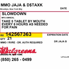 MMO Jaja Ft D$TAXK - Slowdown