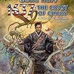 FREE B.o.o.k (Medal Winner) 1637: The Coast of Chaos (34) (Ring of Fire)