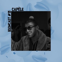 Boomcast #13 - Capèle
