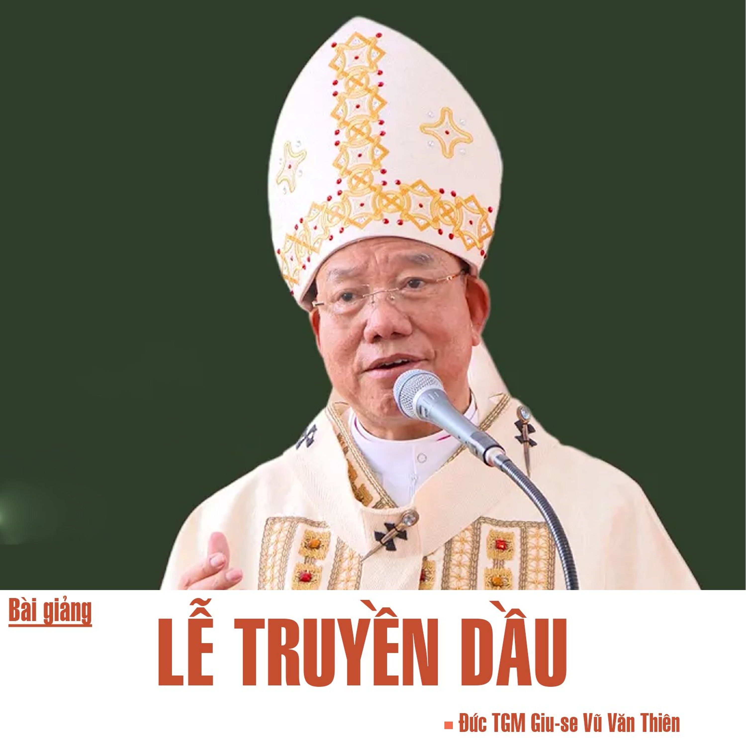 Bài giảng_ Lễ Truyền Dầu Năm 2026 - Đức TGM Giu-se Vũ Văn Thiên