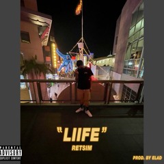 LIIFE (Prod. Elad)