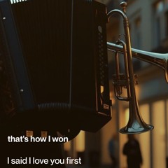 I said  I  love you first 2.