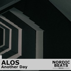 Alos - Another Day (Preview)