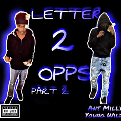 Letter 2 the Opps Pt. 2(ft.Young wild)