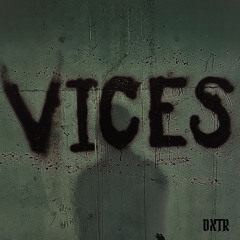 VICES