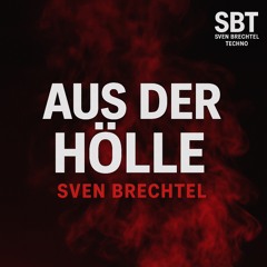 Sven Brechtel from hell