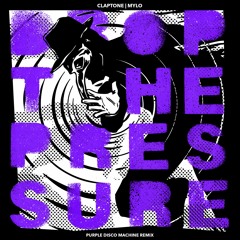 Claptone & Mylo - Drop The Pressure (Purple Disco Machine Remix)