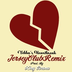 Yebba's Heartbreak (Jersey Club Remix)