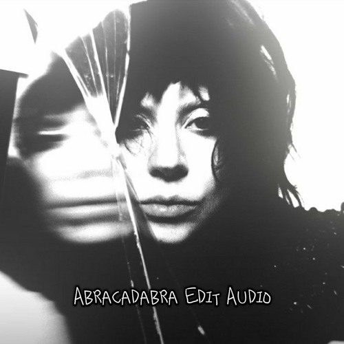 Abracadabra Edit Audio V1